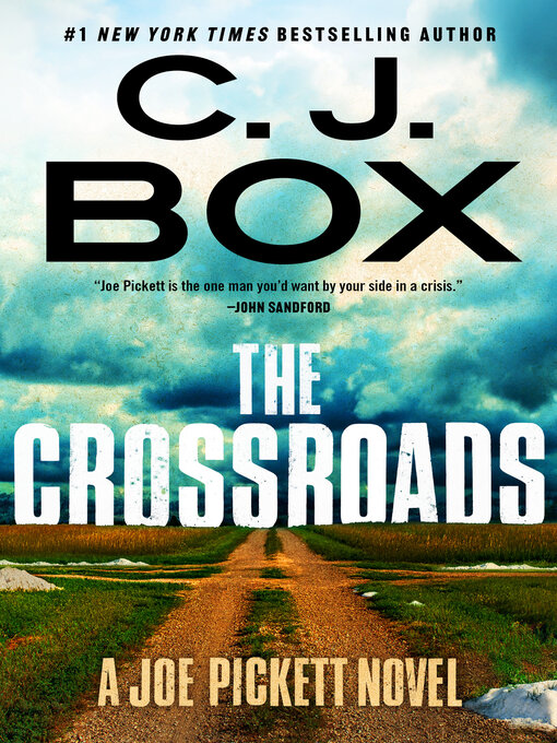 Title details for The Crossroads by C.J. Box - Wait list